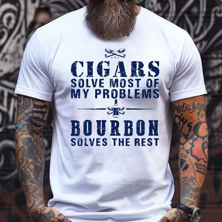 Cigars Solve Most Of My Problems Bourbon / Whiskey Does The Rest T-shirt