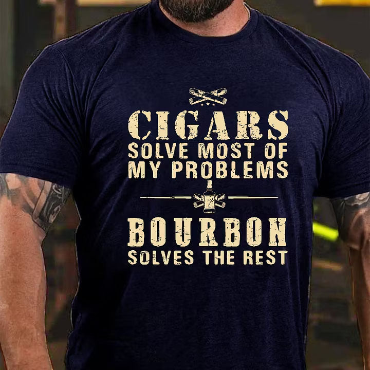 Cigars Solve Most Of My Problems Bourbon / Whiskey Does The Rest T-shirt