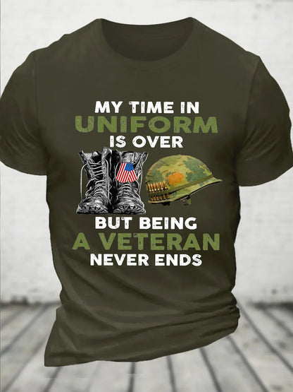 My Time In Uniform Is Over But Being A Veteran Never Ends Casual Loose Text Letters T-Shirt