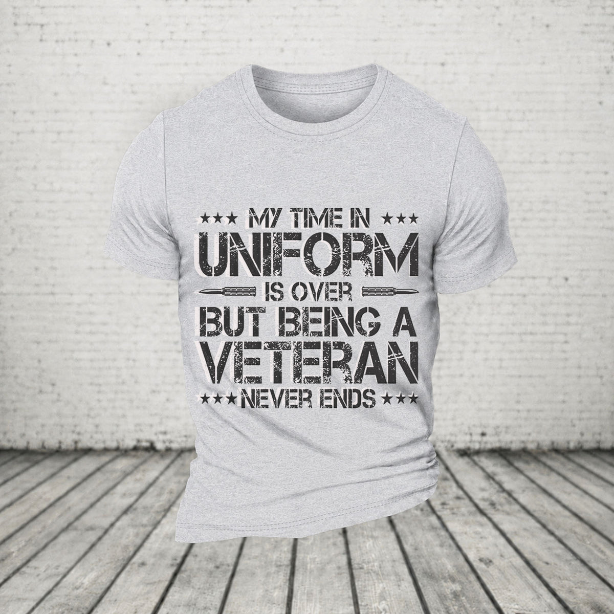 My Time In Uniform Is Over But Being A Veteran Never Ends Casual Loose T-Shirt