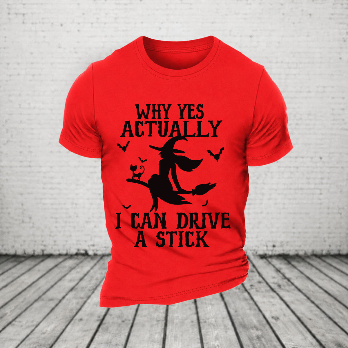 Halloween Why Yes Actually I Can Drive A Stick Casual Loose T-Shirt