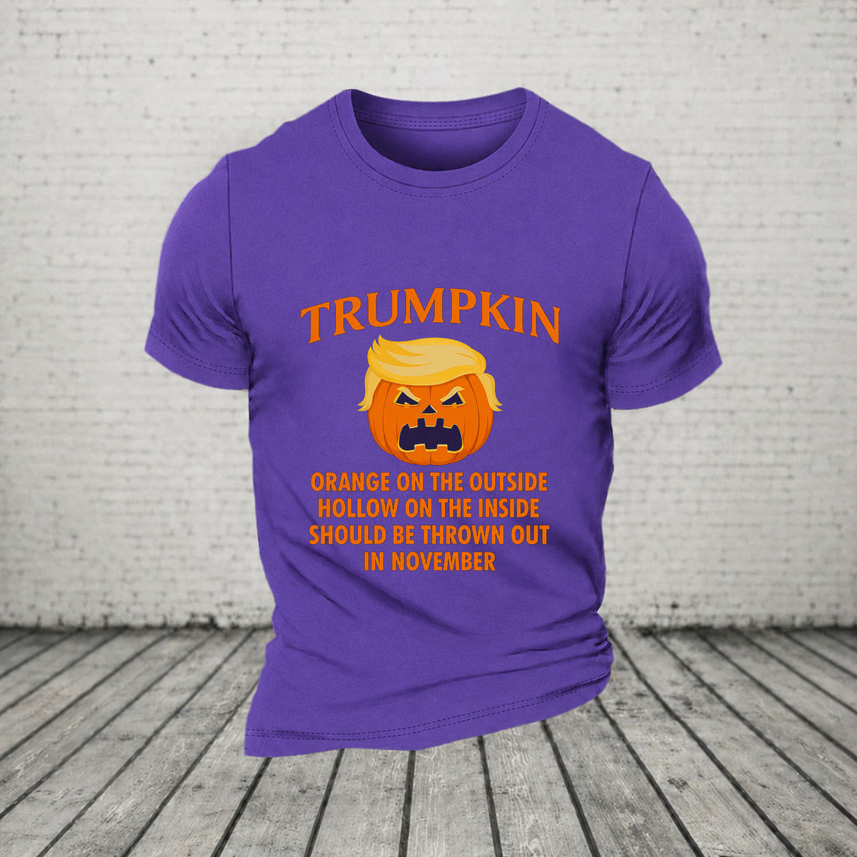 Trumpkin Orange On The Outside Hollow On The Inside Should Be Thrown Out In November Casual Loose Halloween T-Shirt