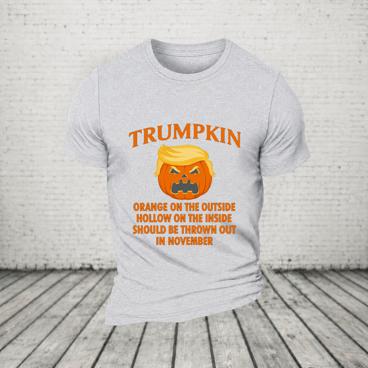Trumpkin Orange On The Outside Hollow On The Inside Should Be Thrown Out In November Casual Loose Halloween T-Shirt