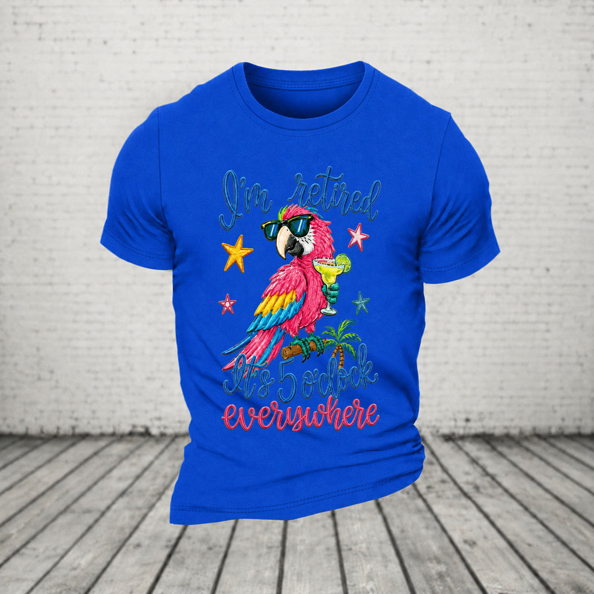 I'm Retired It's 5 O'clock Everywhere Parrot Print Casual T-Shirt