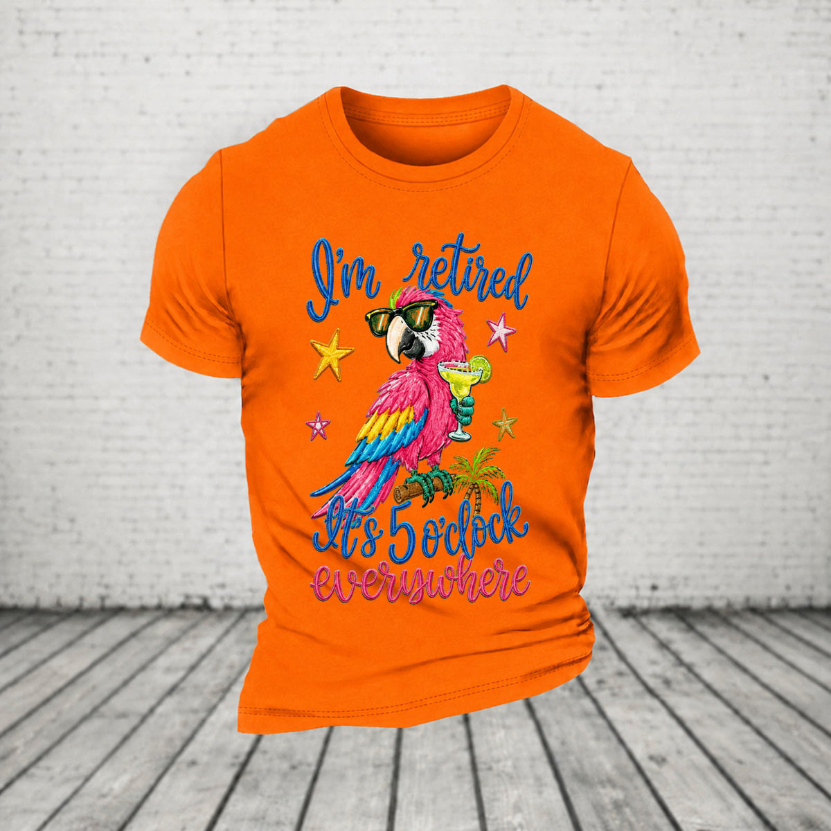 I'm Retired It's 5 O'clock Everywhere Parrot Print Casual T-Shirt