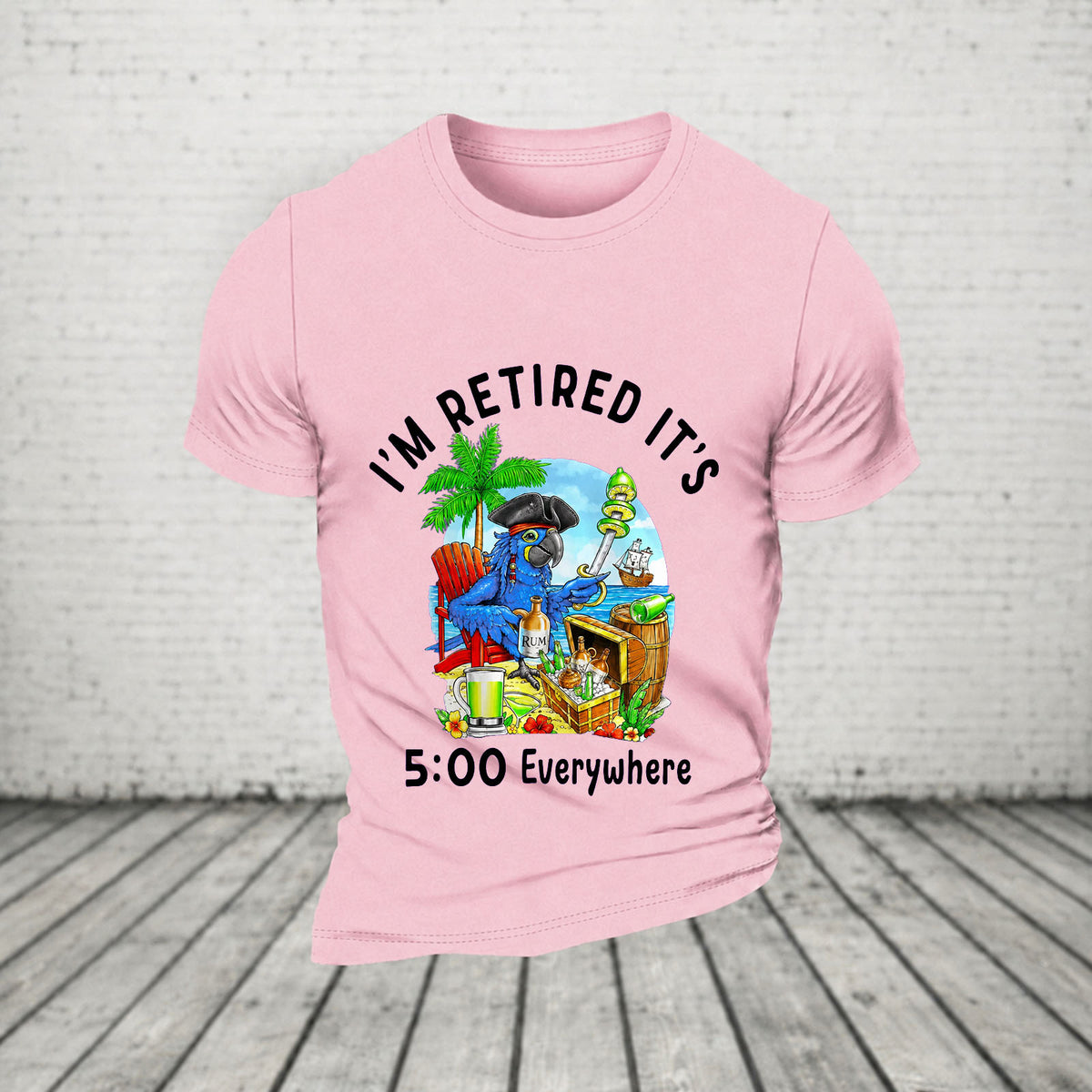 I'm Retired It's 5 O'clock Everywhere Parrot Print Casual T-Shirt