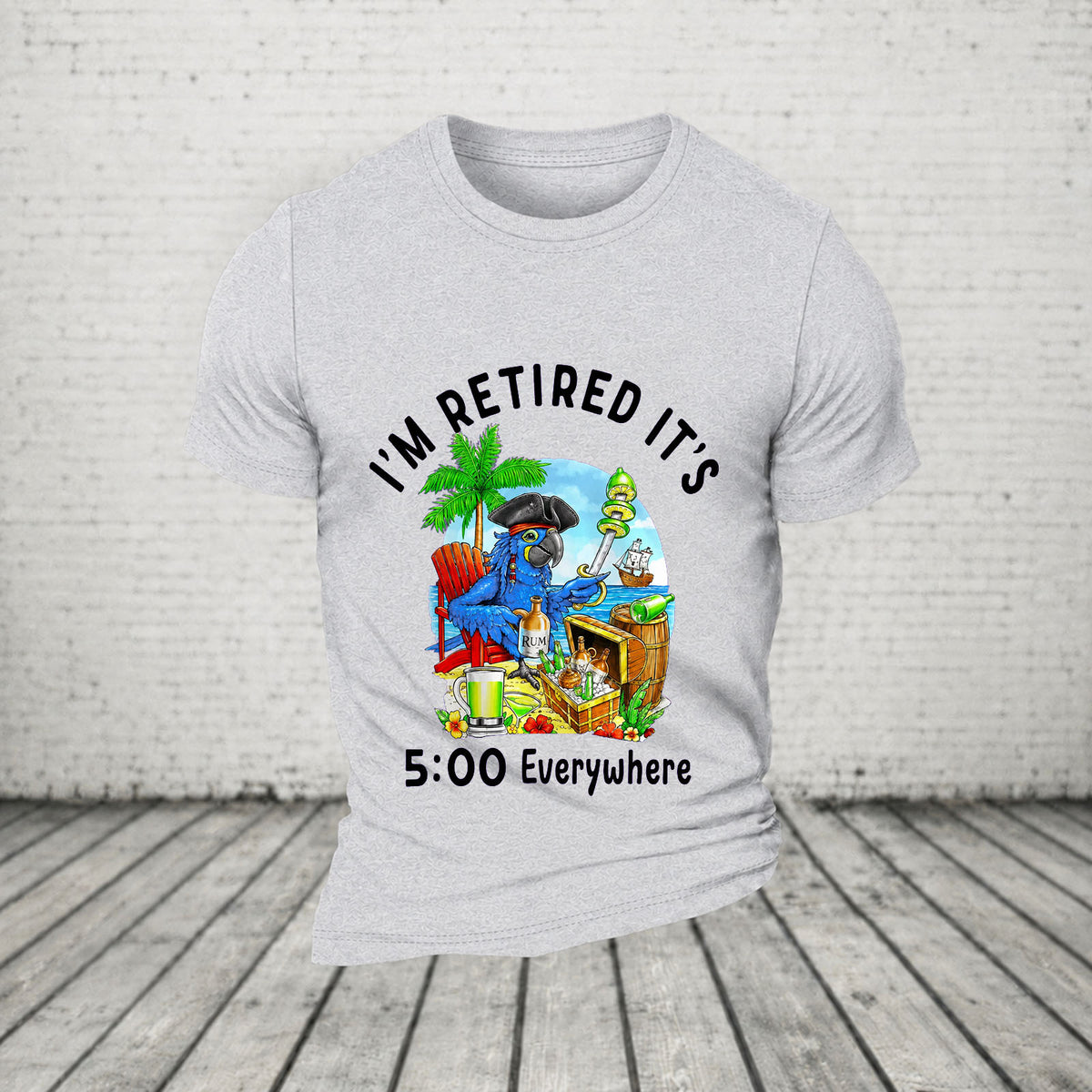 I'm Retired It's 5 O'clock Everywhere Parrot Print Casual T-Shirt