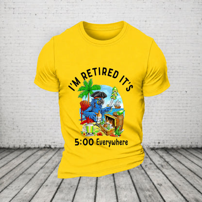 I'm Retired It's 5 O'clock Everywhere Parrot Print Casual T-Shirt