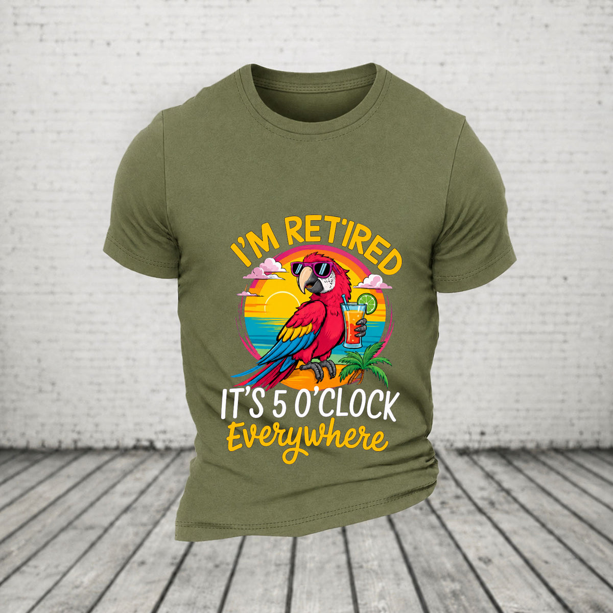 I'm Retired It's 5 O'clock Everywhere Parrot Print Casual T-Shirt