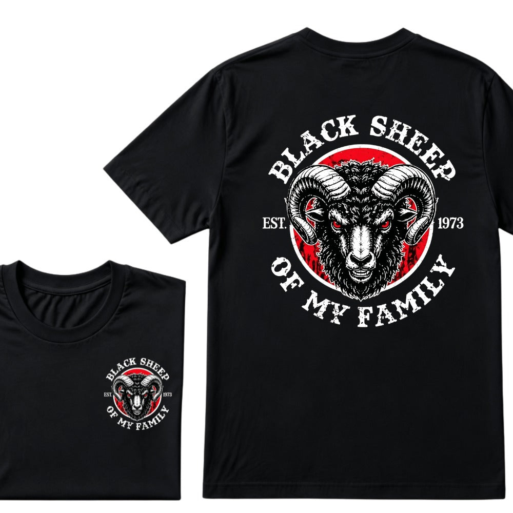 BLACK SHEEP OF MY FAMILY Custom Est.Year T-Shirt
