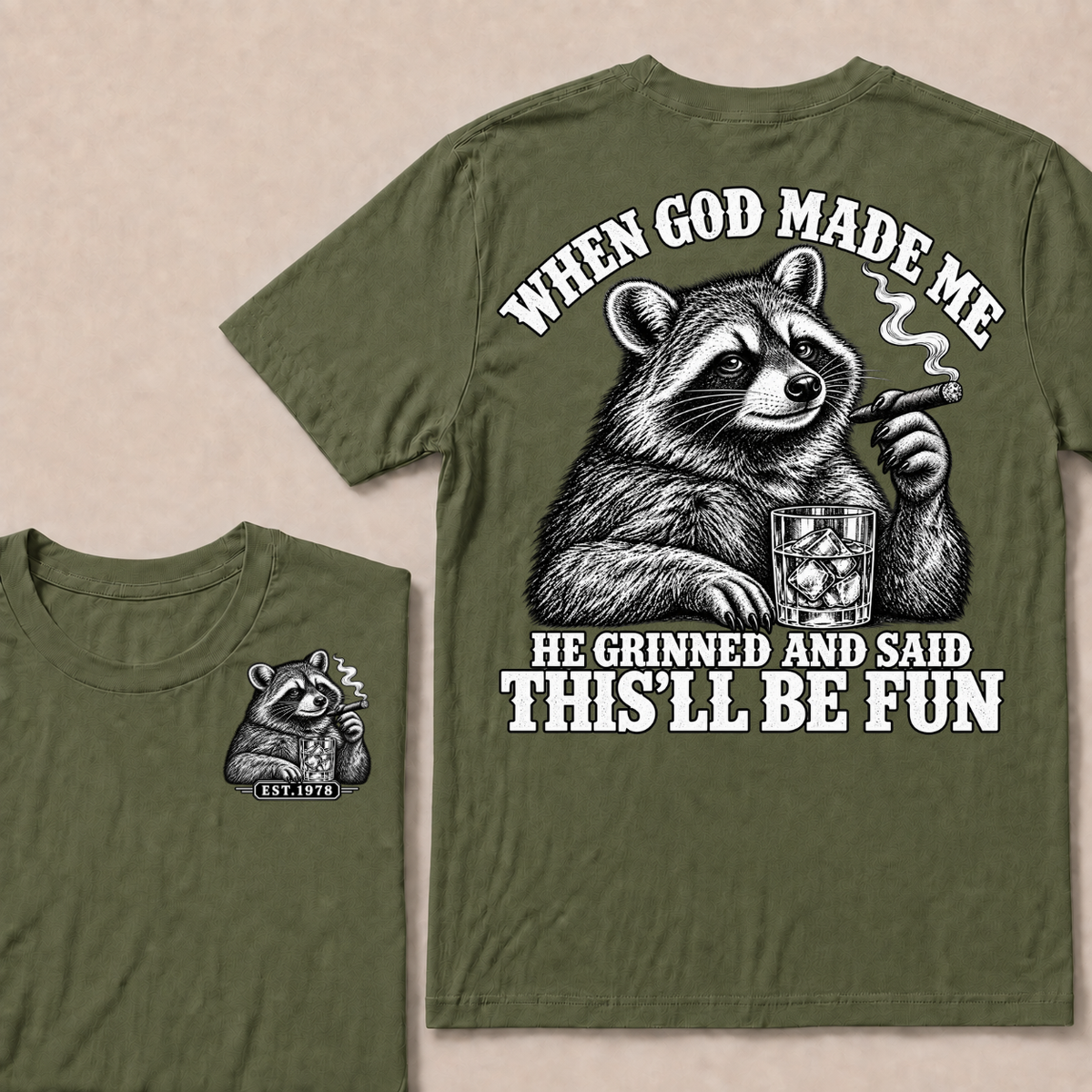 When God Made Me He Grinned And Said This'll Be Fun Custom Your Year T-shirt