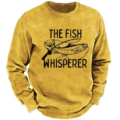 The Fish Whisperer Funny Fishing sweatshirts