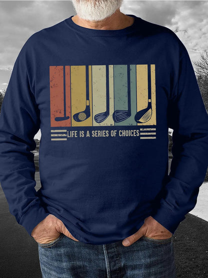 Men's Life Is Series Of Choices Funny Graphic Print Loose Vintage Sweatshirt