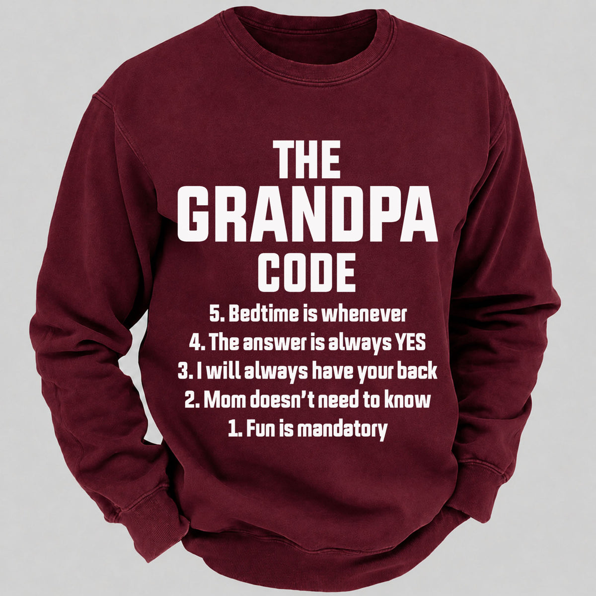 The Grandpa Code Casual Loose Sweatshirts