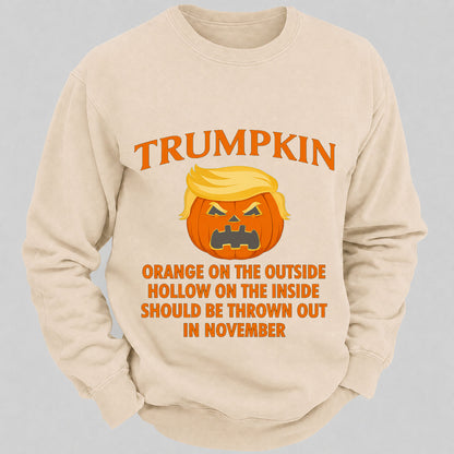 Trumpkin Orange On The Outside Hollow On The Inside Should Be Thrown Out In November Casual Loose Sweatshirts
