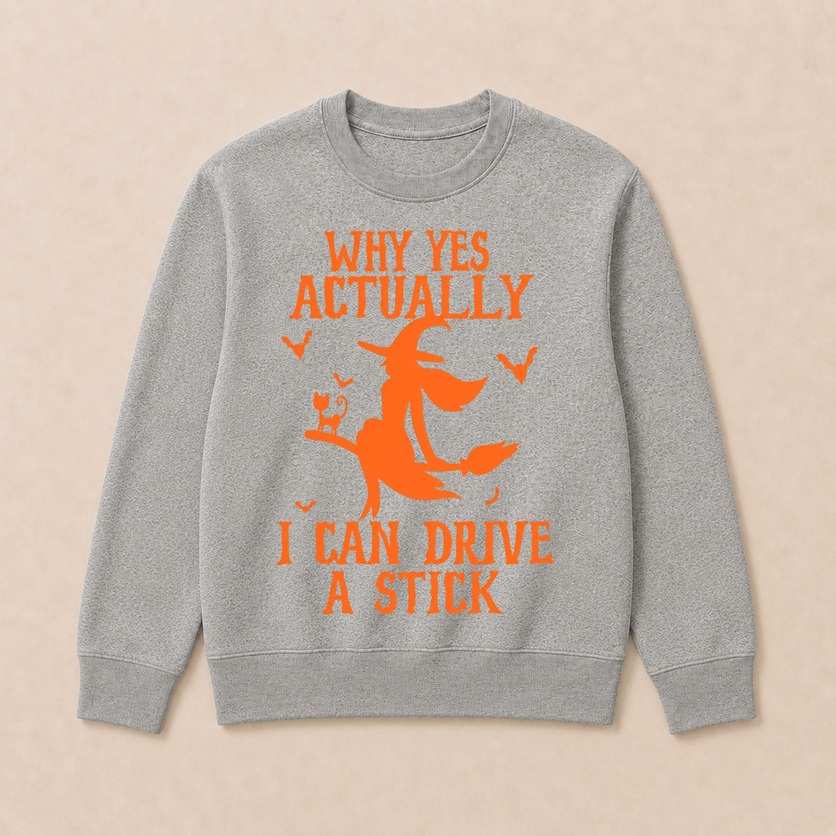 Halloween Why Yes Actually I Can Drive A Stick Sweatshirts