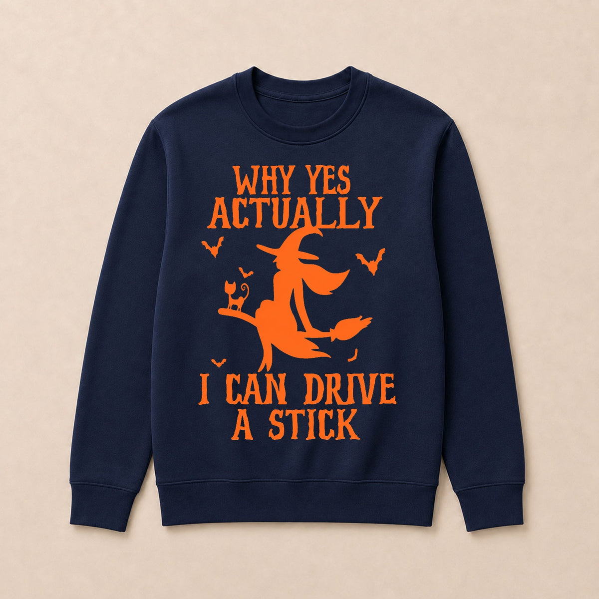 Halloween Why Yes Actually I Can Drive A Stick Sweatshirts