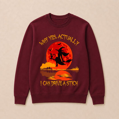 Why Yes Actually I Can Drive A Stick Halloween Sweatshirts