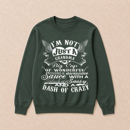 I'm A Big Cup Of Wonderful Grandma Funny Crew Neck Sweatshirts