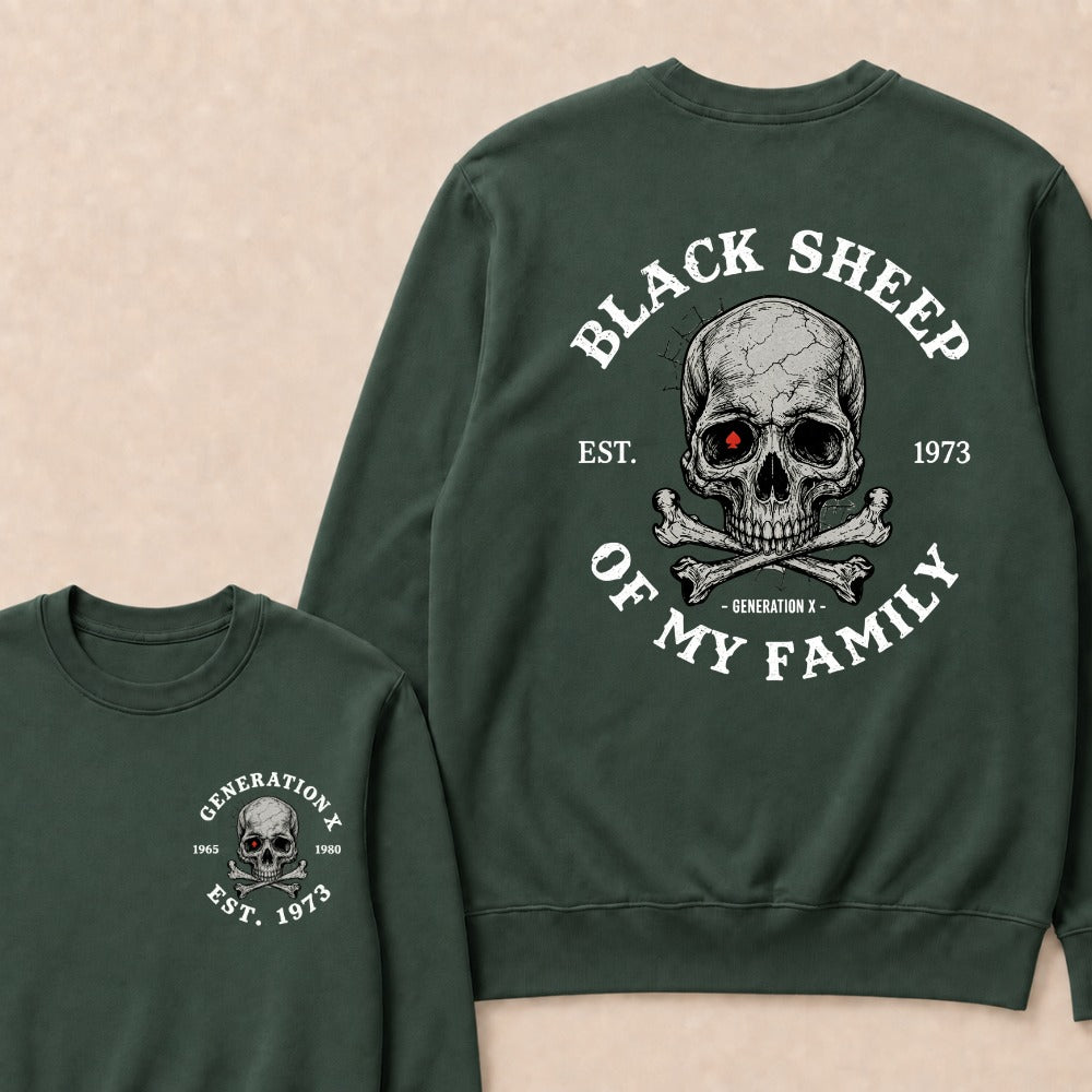 Custom EST.Year Customize GenX Black Sheep Of My Family Sweatshirts