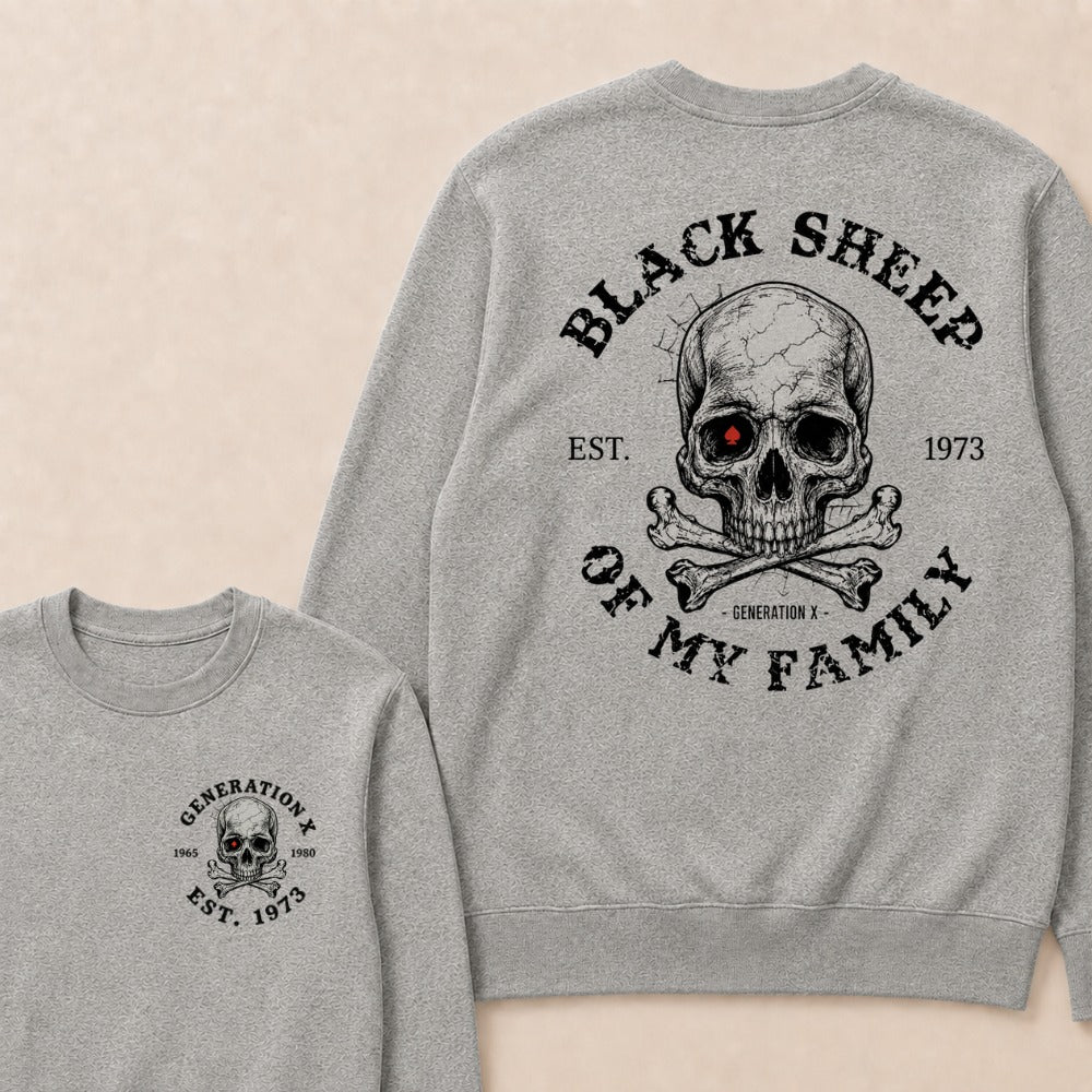 Custom EST.Year Customize GenX Black Sheep Of My Family Sweatshirts