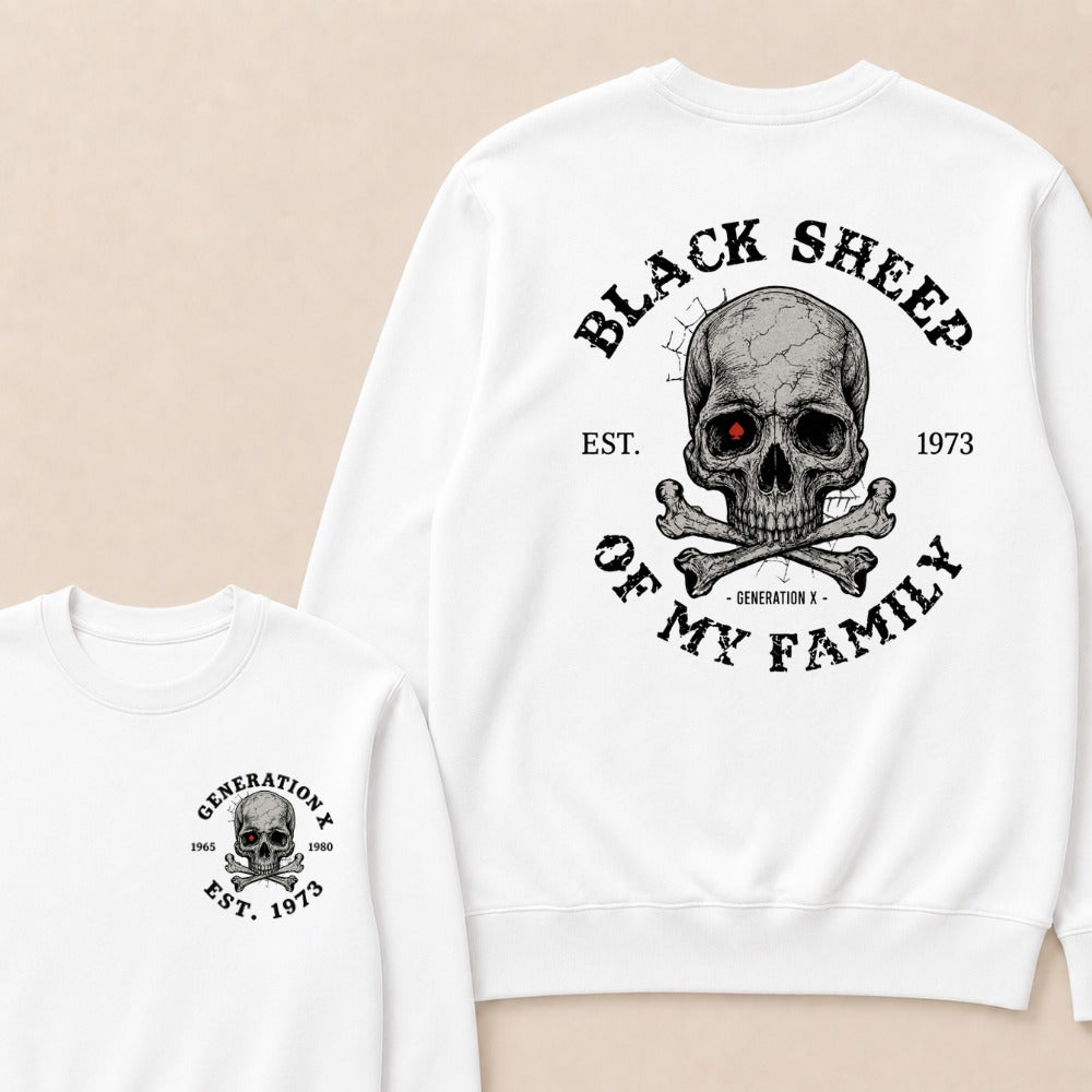 Custom EST.Year Customize GenX Black Sheep Of My Family Sweatshirts