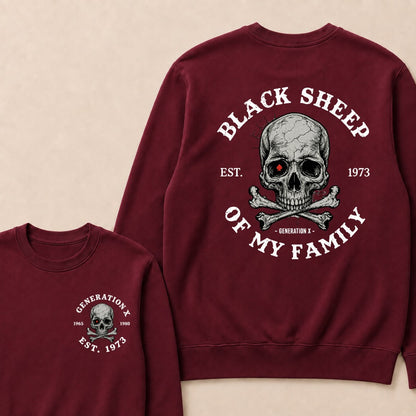Custom EST.Year Customize GenX Black Sheep Of My Family Sweatshirts
