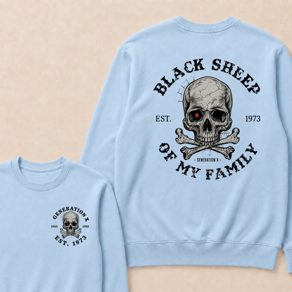 Custom EST.Year Customize GenX Black Sheep Of My Family Sweatshirts